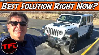 The World Might Not Be Ready For Full EV And That's Okay! The Jeep 4xe Is a Great Solution
