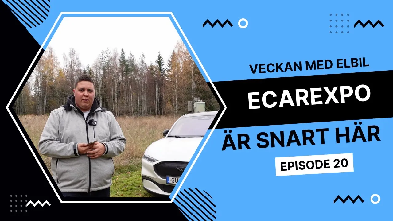 Veckan med elbil EP20 - eCarExpo är snart här | Elbilsmagasinet