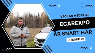 Veckan med elbil EP20 - eCarExpo är snart här | Elbilsmagasinet
