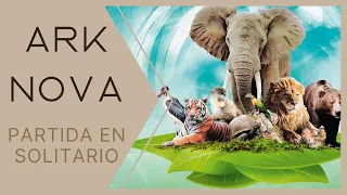 Ark Nova, partida en solitario