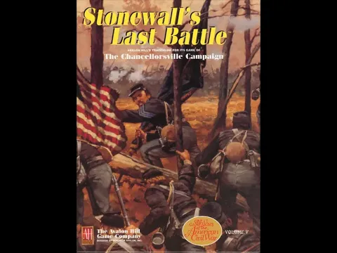 Stonewall’s Last Battle: The Chancellorsville Campaign (Avalon Hill) Unboxing of this surprise find