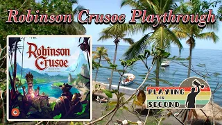 Robinson Crusoe Playthrough ‍️