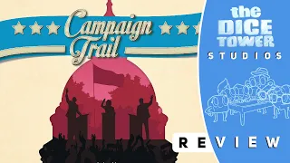 Campaign Trail Review
