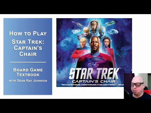 How to Play Star Trek: Captain's Chair — Board Game Textbook