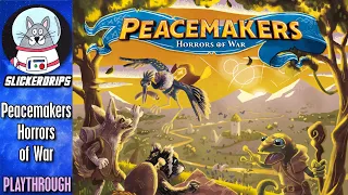 Peacemakers: Horrors of War | Solo Playthrough