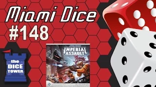 Miami Dice, Episode 148 - Star Wars: Imperial Assault