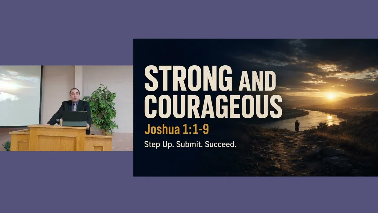 Strong and Courageous