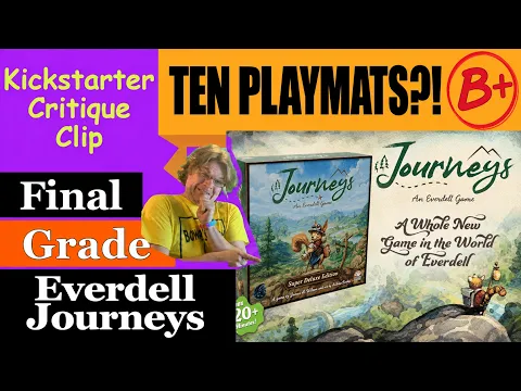 Everdell Journeys (B+) Final Grade - Kickstarter Critique Clip