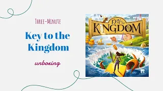 Key to the Kingdom - 3-Minute Unboxing