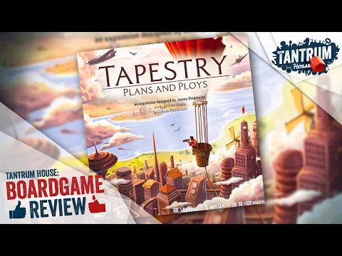 Tapestry:  Plans & Ploys Expansion Review