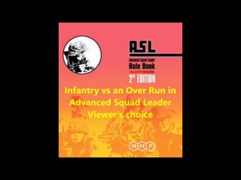 infantry options against an over run in ASL