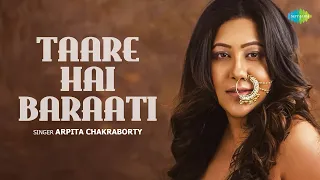Taare Hai Baraati | Arpita Chakraborty | Arko-Sumit | Saregama Recreations | Old Hindi Song