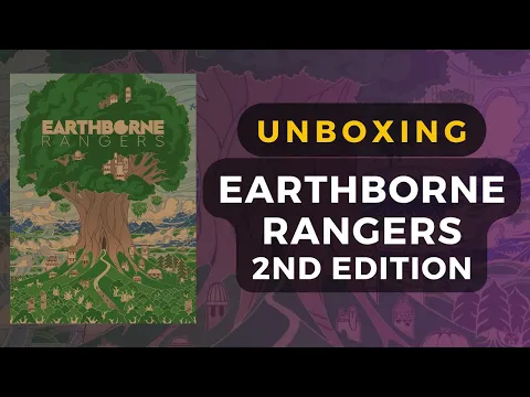 Earthborne Rangers 2nd Edition Board Game Unboxing | DaniCha