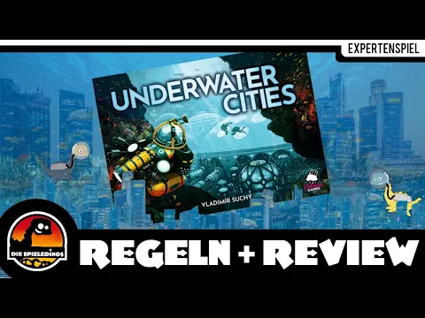 Underwater Cities Regeln und Rezension