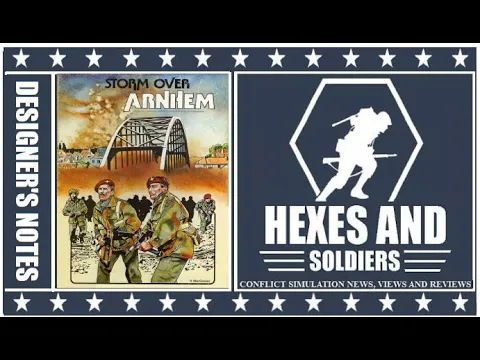 Storm Over Arnhem Designer's Notes