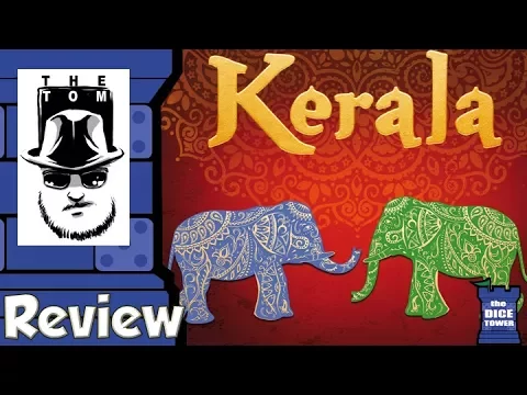 Kerala Review - with Tom Vasel