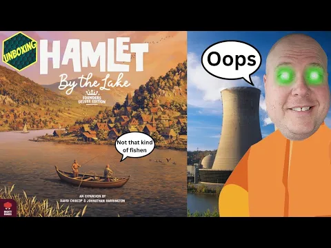 Hamlet By the Lake - A Boardgamechuck Unboxing (Plus updated base game pieces)