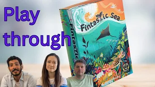 Playthrough - Fintastic Sea