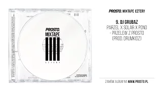 Parzel x Solar x Pono - Przelew z Prosto (audio)