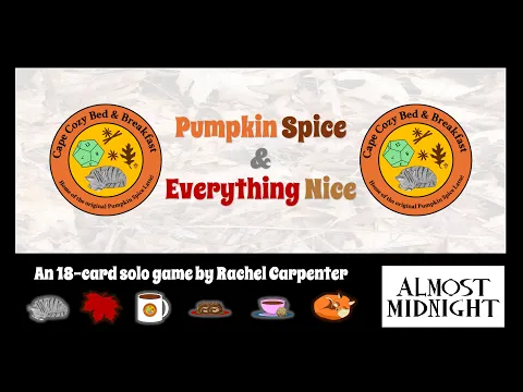 Pumpkin Spice & Everything Nice (2nd Edition)- Overview & Playthrough