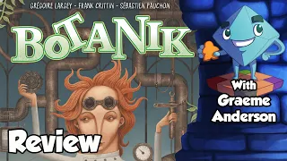Botanik Review - with Graeme Anderson