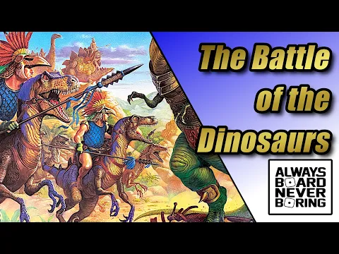 Die Schlacht der Dinosaurier (The Battle of the Dinosaurs) | HeroQuest's Creator Goes Prehistoric