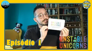 Friday Game Ep. 1 - Unstable Unicorns