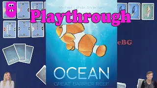 Ocean: Great Barrier Reef, Playthrough
