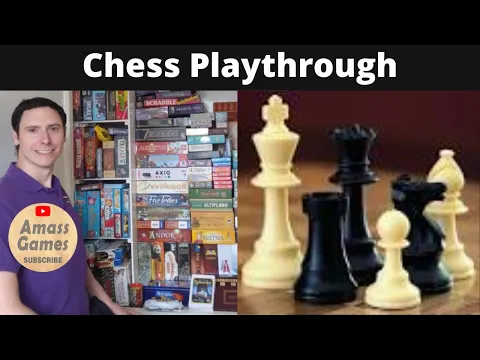 Chess playthrough on a different board - AmassGames