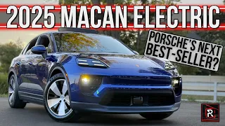 The 2025 Porsche Macan Is A Thoroughly Overhauled Luxury SUV For An Electric Future