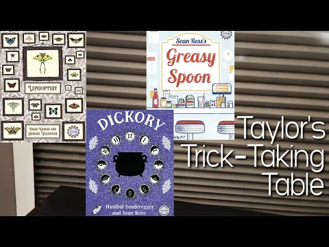 Lepidoptery ~ Taylor's Trick-Taking Table