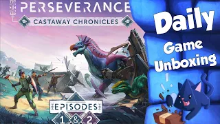 Perseverance - Daily Game Unboxing