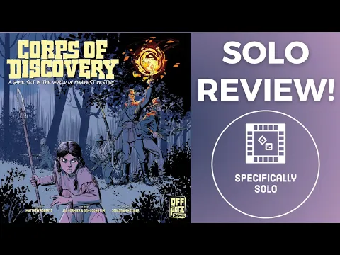 Corp of Discovery - Solo Review