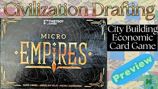 From Small Box to Large Civilization - Micro Empires Preview