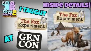 I Taught 'The Fox Experiment' At GenCon 2022 - Here Are The Details On It!! Pandasaurus Games