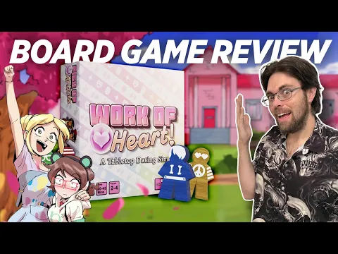 Work of Heart - Board Game Review
