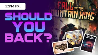 Fall of the Mountain King, Deliverance, Space Kraken, AracKhan Wars - Should you back ?