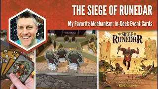 The Siege of Runedar: My Favorite Game Mechanism