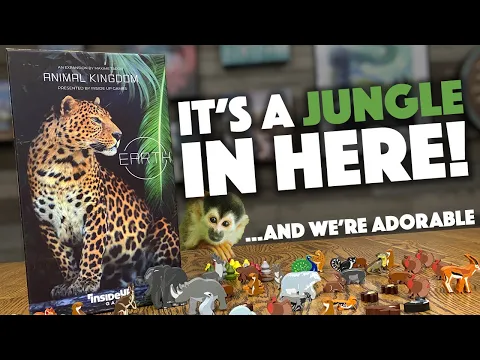 Animal Kingdom - Let's Look at Earth's Latest Expansion!