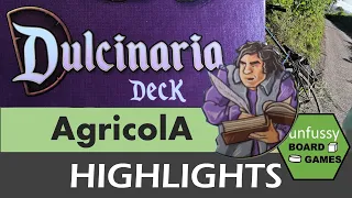 Agricola Dulcinaria Game Session Highlights