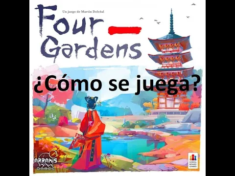 Four Gardens - Vídeo reseña - El club del dado
