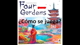 Four Gardens - Vídeo reseña - El club del dado