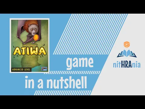 Game in a Nutshell - Atiwa (how to play)