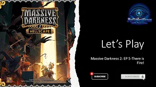 Massive Darkness 2 EP 5