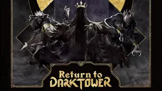 Return To Dark Tower Review