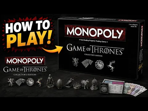 How to Play Monopoly: Game of Thrones | Beginner Guide & Rules Explained