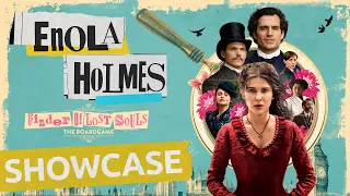 SHOWCASE | Enola Holmes: Finder of Lost Souls