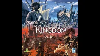 IT'S A WONDERFUL KINGDOM - Règles et critique !