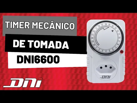 Timer Mecânico de Tomada Bivolt 6600 DNI