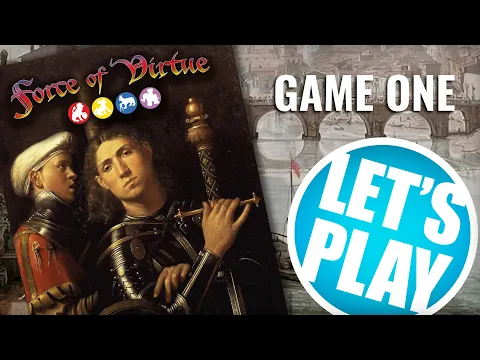 Let's Play: Force Of Virtue - The Renaissance Skirmish Wargame | Masterstroke Games